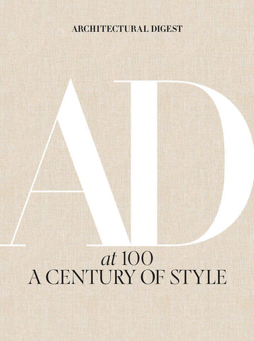 Architectural Digest At 100: A Century Of Style - Architectural Digest