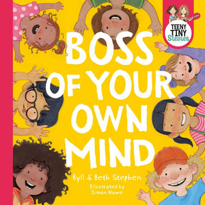 Boss Of Your Own Mind - Byll & Beth Stephen