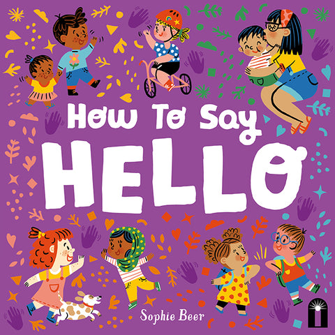 How To Say Hello - Sophie Beer