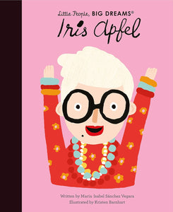 Little People, Big Dreams / Iris Apfel - Maria Isabel Sanchez Vegara