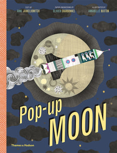 Pop-Up Moon - Olivier Charbonnel, Anne Jankeliowitch & Annabelle Buxton