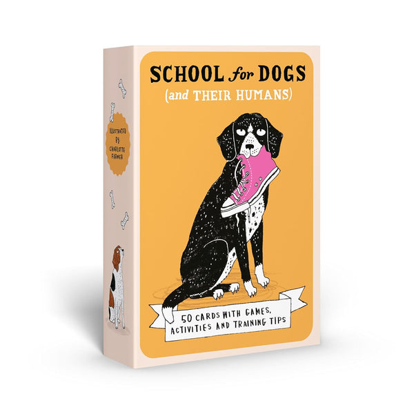 School For Dogs (And Their Humans) - Sophie Collins